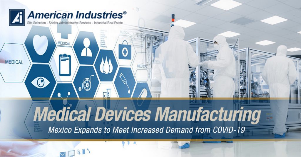 Medical Devices Manufacturing Mexico